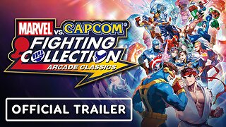 Marvel vs Capcom Fighting Collection: Arcade Classics - Official Launch Trailer