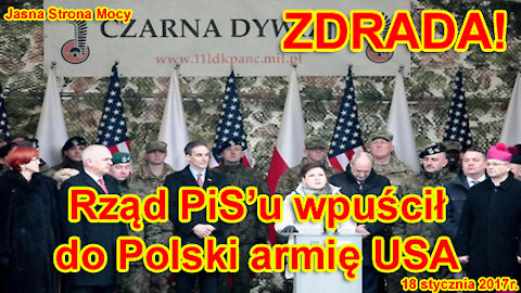 ZDRADA Rząd PiS'u wpuścił do Polski armię USa