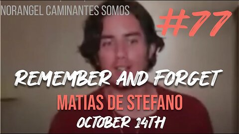 To Remember & Forget | Matías De Stefano