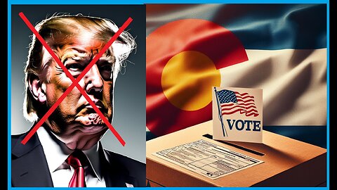 Colorado Supreme Court to Remove Trump From the State Primary Ballot.