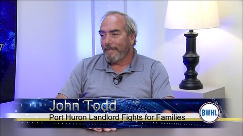 Port Huron Landlord Fights for Families - John Todd