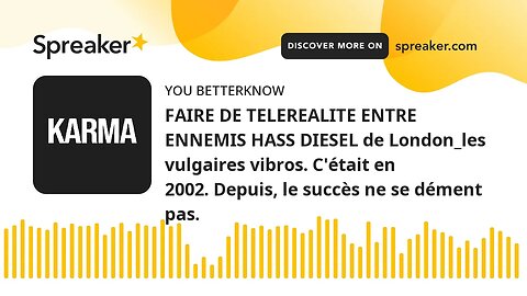 FAIRE DE TELEREALITE ENTRE ENNEMIS HASS DIESEL de London_les vulgaires vibros. C'était en 2002. Depu