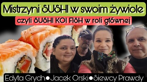 Mistrzyni SUSHI w swoim żywiole czyli SUSHI KOI FISH