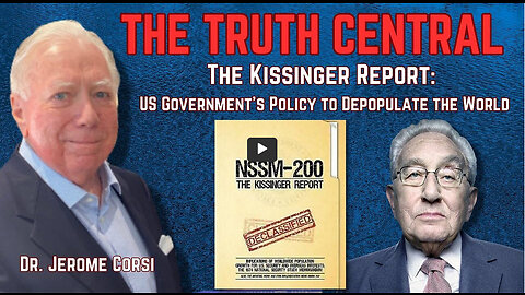 The Kissinger Report: US Government’s Policy to Depopulate the World