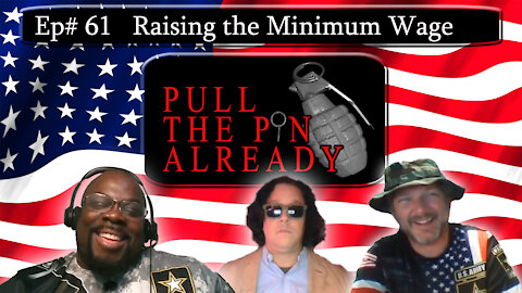 PTPA (Episode # 61): Raising the minimum wage