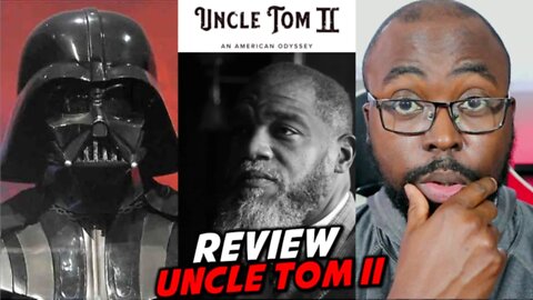 REVIEWING Uncle Tom II, Goerge Floyd Clip, Awaken with JP/ more.