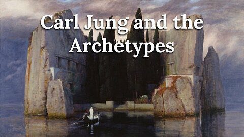 Carl Jung and the Archetypes – Making the Unconscious Conscious