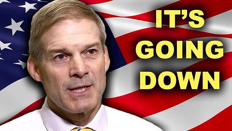 BREAKING: JIM JORDAN JUST DROPPED A BOMBSHELL!!!