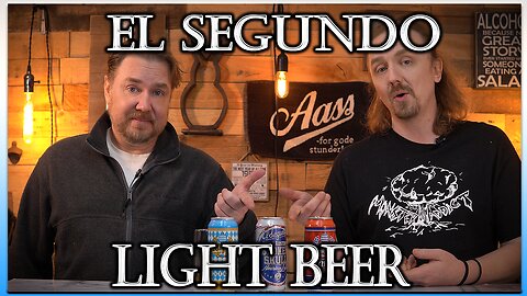 El Segundo - Light Beers Review