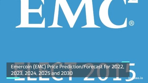 Emercoin Price Prediction 2022, 2025, 2030 EMC Price Forecast Cryptocurrency Price Prediction