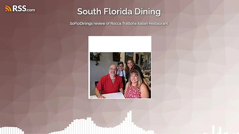 SoFloDinings review of Rocca Trattoria Italian Restaurant