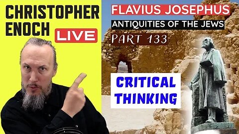 LIVE Bible Q&A | Critical Thinking | Josephus - Antiquities Book 9 - Ch. 4 (Part 133)