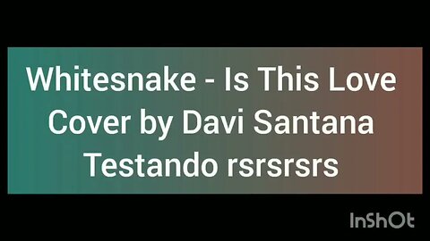 Whitesnake Is This Love - Cover By Davi Santana