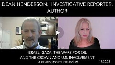 Dean Henderson: Middle East Israel Gaza, U.S. And The Crown Involvment