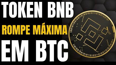 BINANCE ROMPE ALTA HISTORICA QUANDO COTADA EM BITCOINS