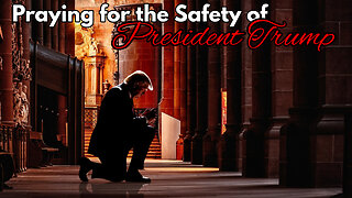 Praying for the Safety of President Trump | Praying for America - 9/16/24