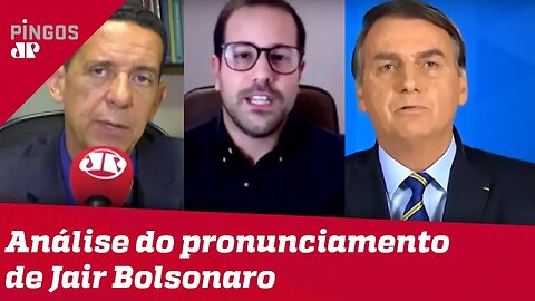 Comentaristas analisam pronunciamento de Bolsonaro de 08/04