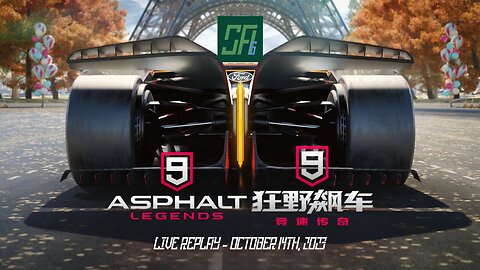 [Asphalt 9] CN Onyx vs. AM Victor MP & More | China & Global | Live Replay | Oct. 14th, 2023 (UTC+8)