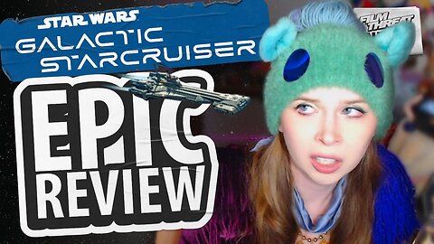 JENNY NICHOLSON'S EPIC CRITIQUE OF THE STAR WARS GALACTIC STARCRUISER | Film Threat News