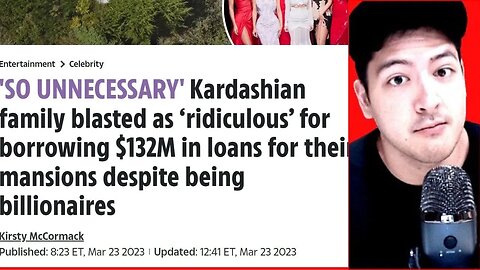 Kardashians DESTROYED For BORROWING $132M LOANS For Mansions