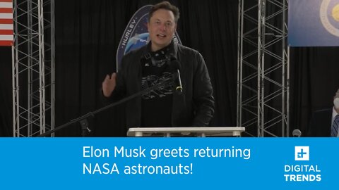 Elon Musk greets returning NASA astronauts!