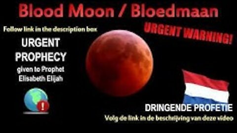 Blood Moon Prophecy / Bloedmaan Profetie /