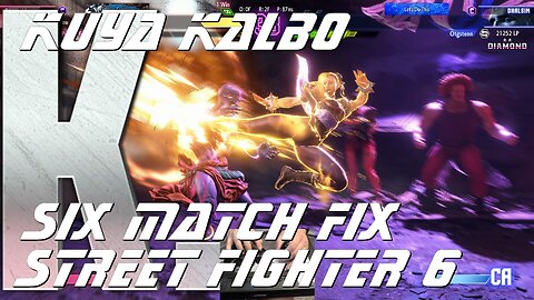 Kuya Kalbo Six Match Fix Street FIghter 6: 06-20-2024