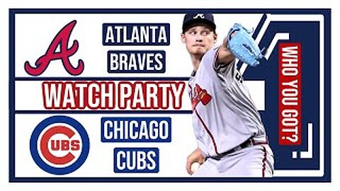 Atlanta Braves vs Chicago Cubs GAME 1 Live Stream Watch Party: Join The Excitement