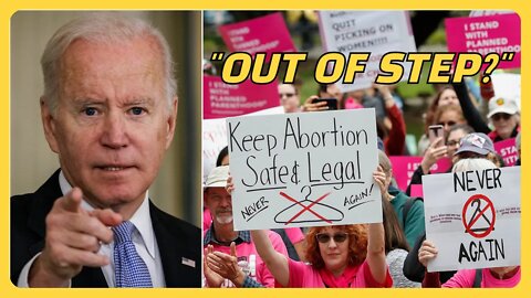 Biden Spox: Pro-Choice Activists 'Out of Step' with Democratic Party