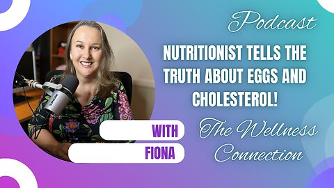 Episode 76 The Truth About Eggs and Cholesterol