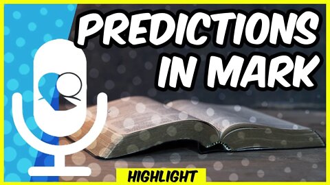 Jesus Predicts his Death in Mark | Highlight