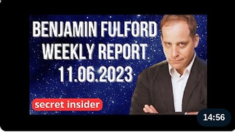 BEN FULFORD 11.06.2023 (audio news letter)