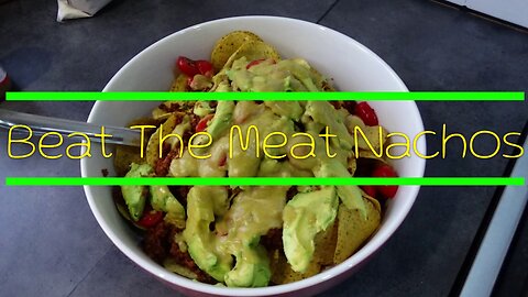 Beat The Meat Nachos