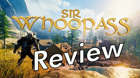 Sir Whoopass Immortal Death | Review