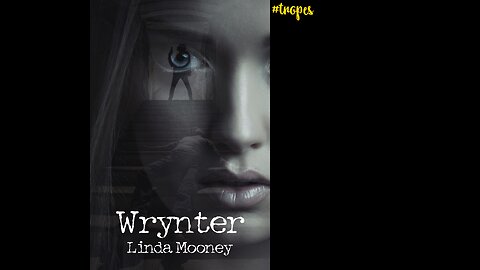 WRYNTER, a Paranormal/Contemporary Fantasy/Romantic Suspense