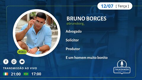 Bruno Borges - Advogado, Solicitor e Produtor na Irlanda | talkeando Podcast #083