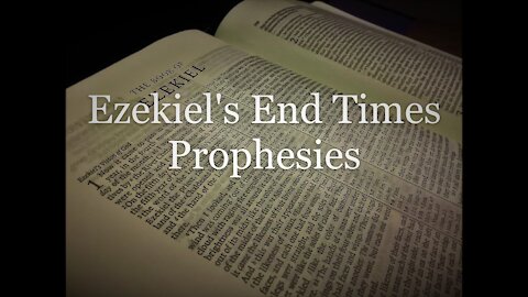 Ezekiel 38:17-23 | PROPHECY AGAINST “GOG, THE LAND OF MAGOG” | 12/8/2021