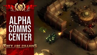 ALPHA Comms Center | BRUTAL 300% | They Are Billions Campaign