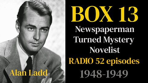 Box 13 Radio 1948 (ep20) The Better Man