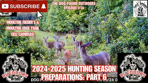 DEER BLINDS, CAMERAS, AND FEEDERS FINAL PREP FOR HUNTING SEASON! PREPARATIONS PART 6!