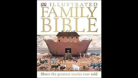 Audiobook | DK Illustrated Family Bible | p. 82-83 | Tapestry of Grace | Y1 U1