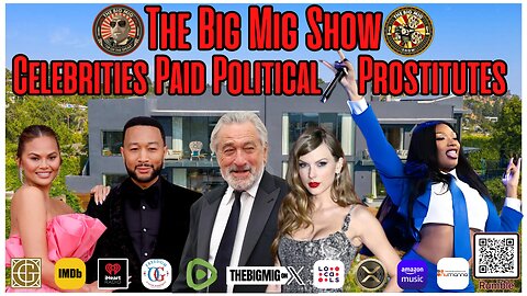 Celebrities Political Prostitutes For Hire |EP371