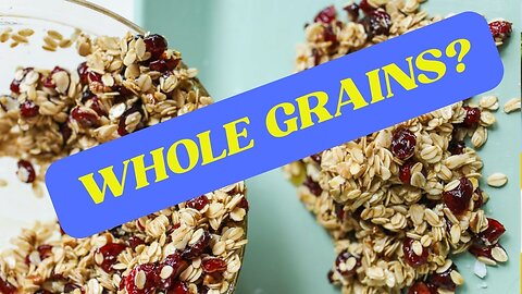 Whole Grains Benefits For Health