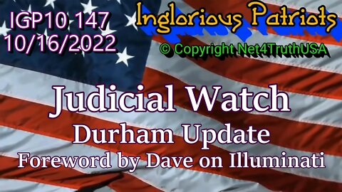 IGP10 147 - Durham Update - the DC Swamp Reeks of Corruption