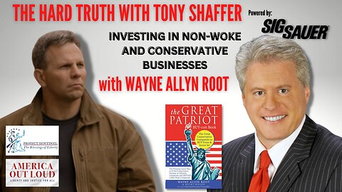 The Hard Truth: Investing in Conservative Businesses with Wayne Allyn Root