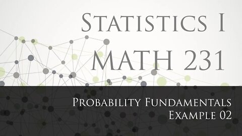 Probability Fundamentals Example 02