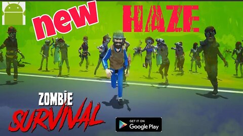 Zombie Survival: HAZE (alpha) - for Android