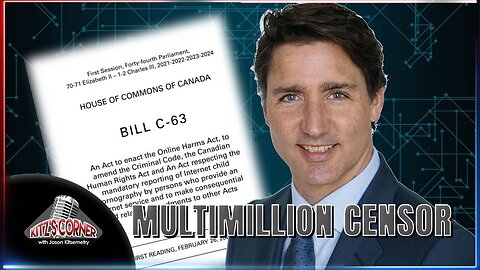 Trudeau's C-63 Censor Bill Will Cost $200 Million to Taxpayers