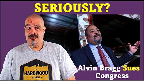 The Morning Knight LIVE! No. 1040- SERIOUSLY? Alvin Bragg Sues Congress