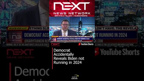 Democrat Accidentally Reveals Biden not Running in 2024 #shorts